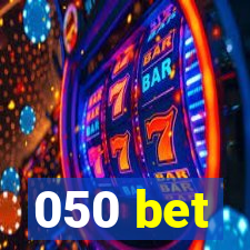 050 bet